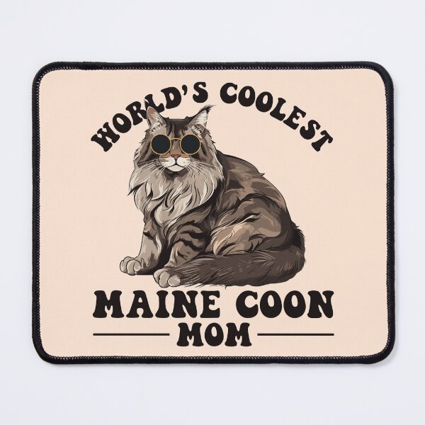 Item preview, World's coolest maine coon mom designed and sold by T&C Finesse.