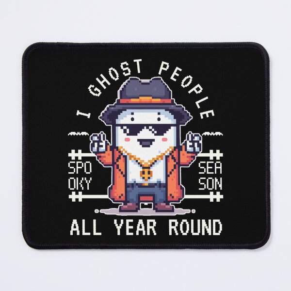Item preview, I ghost people all year around designed and sold by Peerless-Prime.