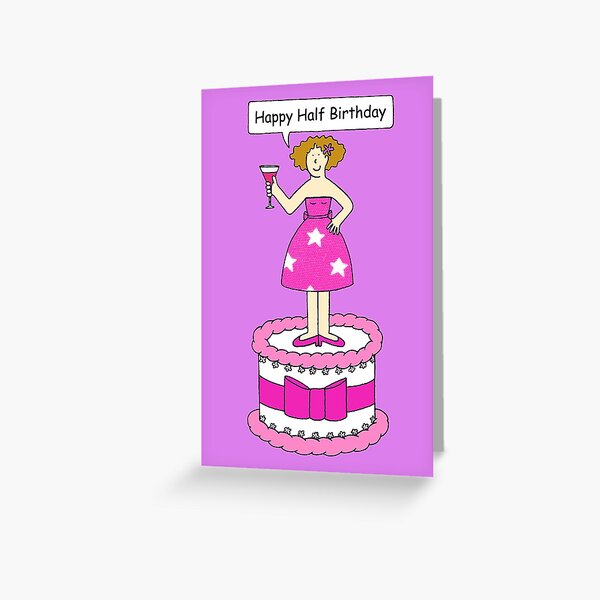 Item preview, Happy Half Birthday Cartoon Lady on a Cake designed and sold by KateTaylor.