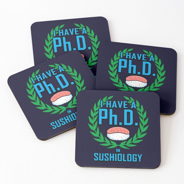 Item preview, Funny Sushi Ph.D Degree Slogan designed and sold by BoggsNicolasArt.