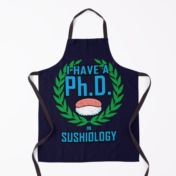 Item preview, Funny Sushi Ph.D Degree Slogan designed and sold by BoggsNicolasArt.