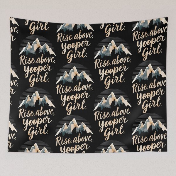 Item preview, Rise Above Yooper Girl: Celestial Summit, Starlit Dreams, Resilient Soul designed and sold by SplashTastic.