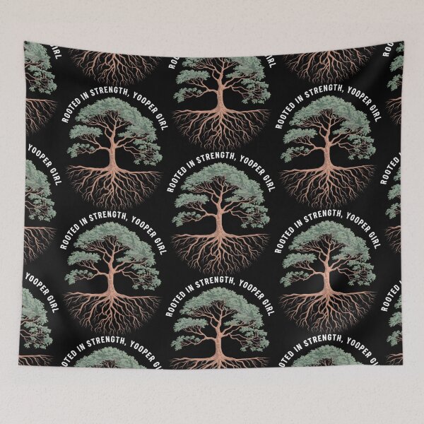 Item preview, ROOTED IN STRENGTH YOOPER GIRL: Verdant Roots, Unyielding Heart, Ebony Sky designed and sold by SplashTastic.