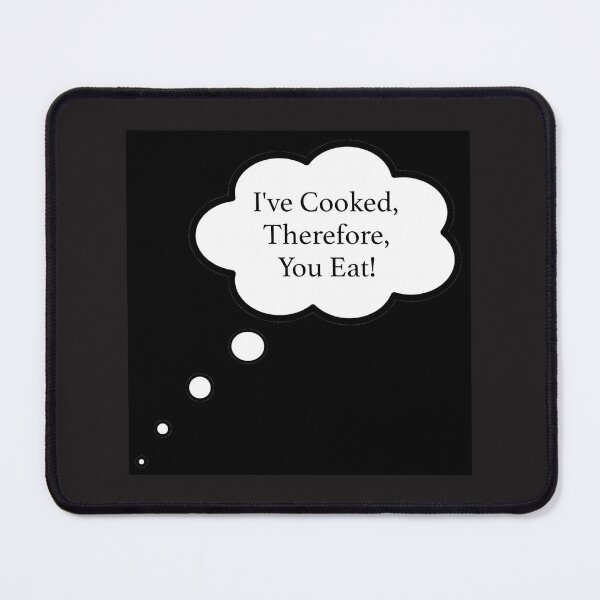 Item preview, I've Cooked designed and sold by Bondillero.