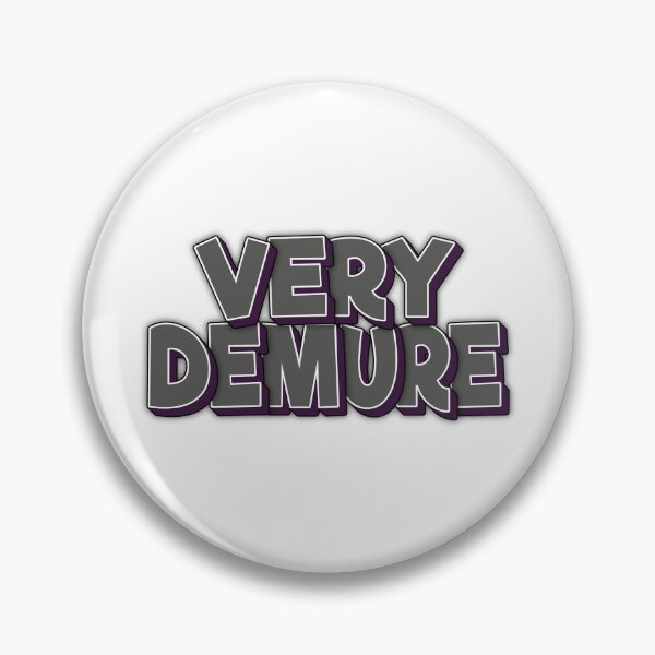 Item preview, Demure Very Demure designed and sold by FYS-Arte-Style.