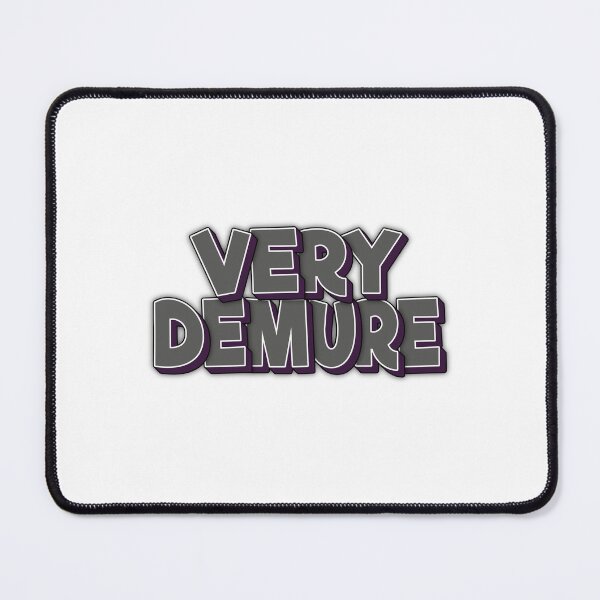 Item preview, Demure Very Demure designed and sold by FYS-Arte-Style.