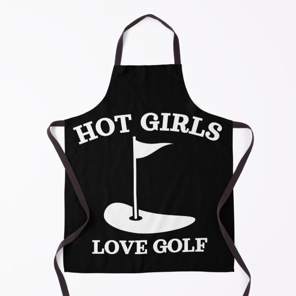 Item preview, Hot Girls Love Golf, White designed and sold by UNK-Fatigues.