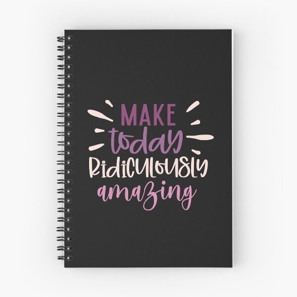 Item preview, Motivational Make Today Ridiculously Amazing designed and sold by AlienOccupation.