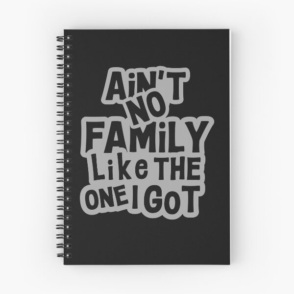Item preview, Ain't No Family Like The One I Got designed and sold by AlienOccupation.