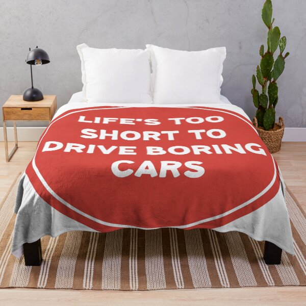 Item preview, Life is too short to drive boring cars designed and sold by Wolagno.
