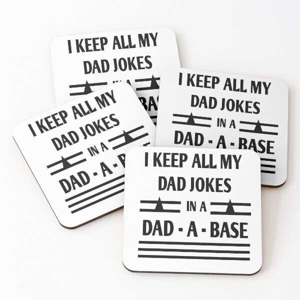 Item preview, i keep all my dad jokes in a dad a base  designed and sold by MKshoper.