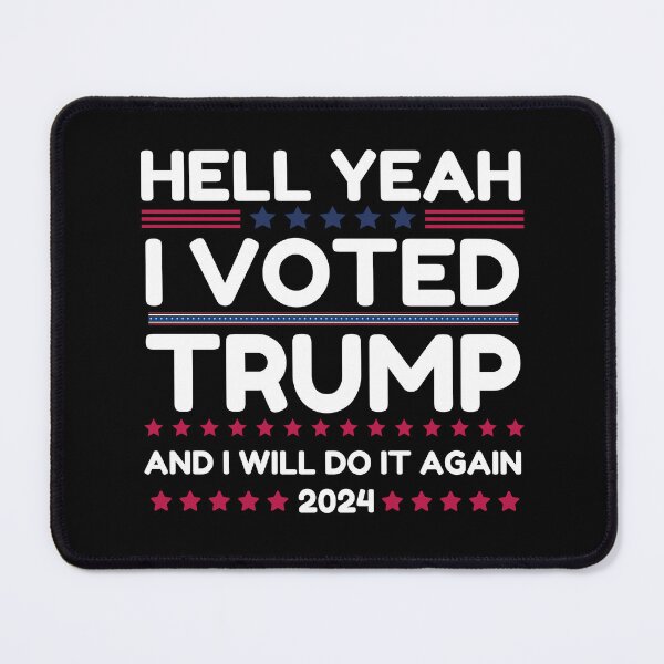Item preview, Hell Yeah I Voted Trump And I Will Do It Again designed and sold by Only Legends.