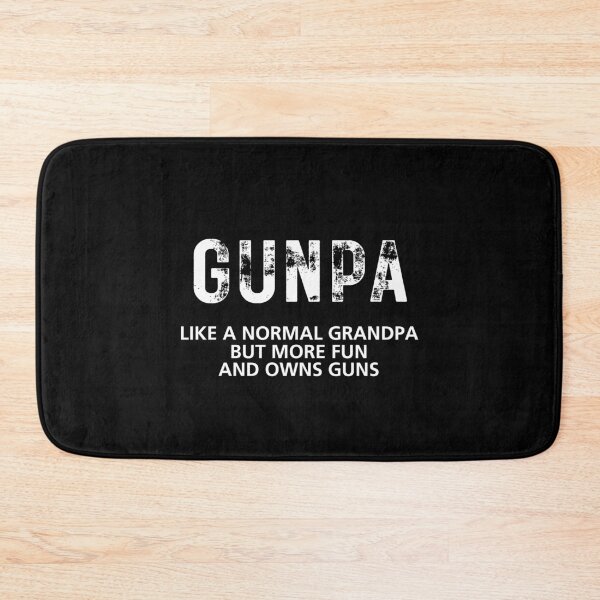 Item preview, Gunpa Like Normal Grandpa But More Fun And Owns Guns designed and sold by Only Legends.