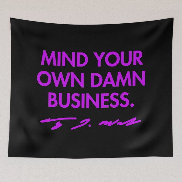 Artikelvorschau, Mind your own damn business - Tim Walz (violet signature) entworfen und verkauft von Thelittlelord.