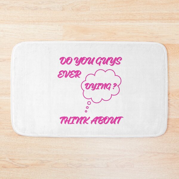 Item preview, Do you guys ever think about dying designed and sold by Jerziv-C.