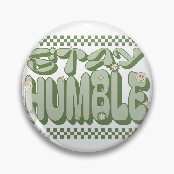 Item preview, Stay Humble green Retro designed and sold by RTai.