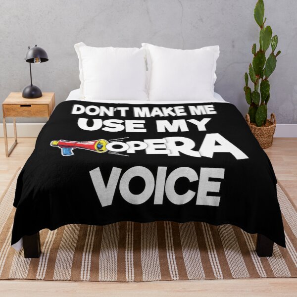 Item preview, Don't Make Me Use My Opera Voice  designed and sold by FYS-Arte-Style.
