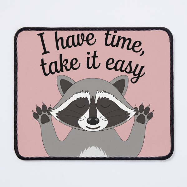 Item preview, the raccoon has time designed and sold by katgosnice.