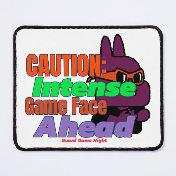 Item preview, CAUTION: Intense Game Face Ahead, Board Game Night designed and sold by LettsMerchntees.