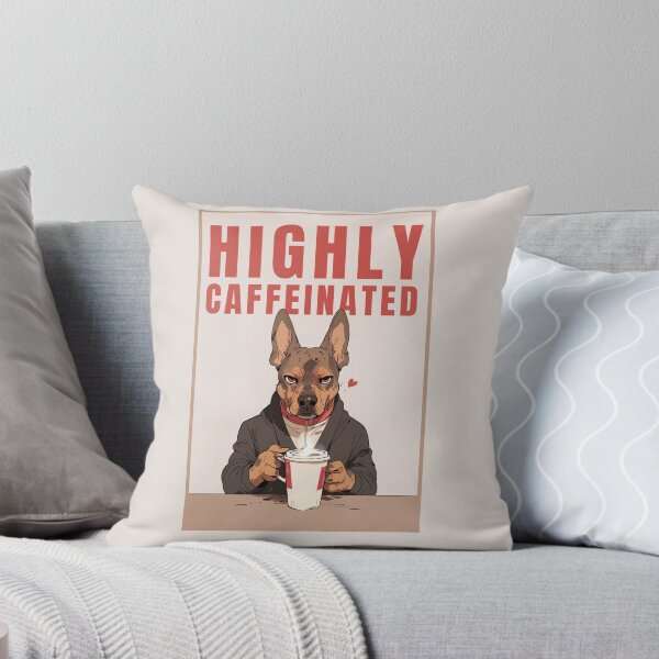 Item preview, Highly Caffeinated dog illustration drinking coffee designed and sold by La Loca.