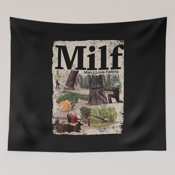 Item preview, MIlf Man I Love Feeling / Logging / Chainsawman / Arborist designed and sold by Tee Hub.