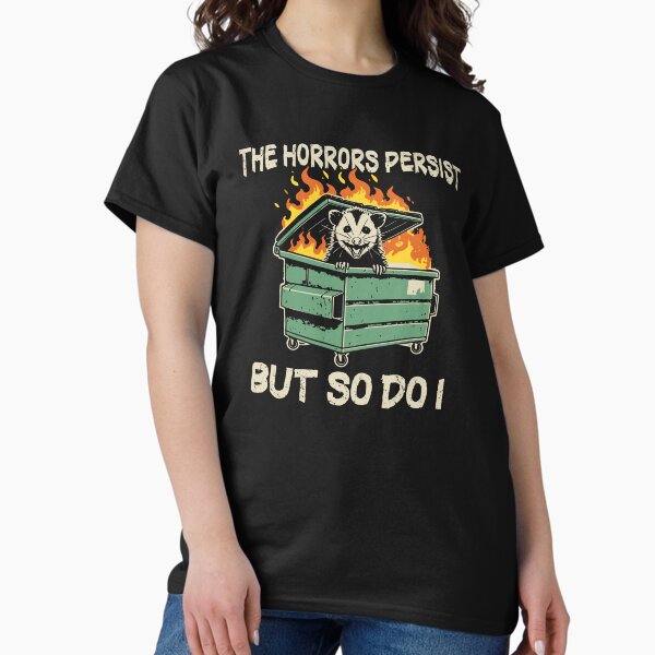 Item preview, The Horrors Persist But So Do I Funny Possum designed and sold by silverhexagon.
