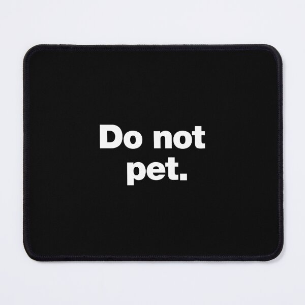 Item preview, Do not pet. designed and sold by chestify.