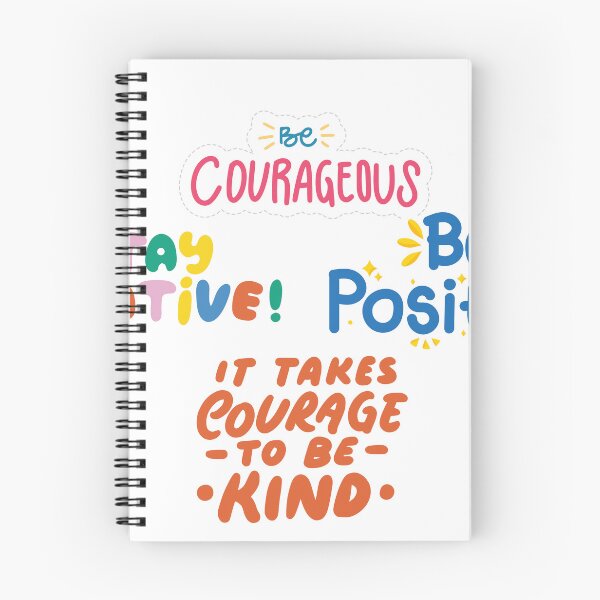 Item preview, Be Courageous,Stay Creative,Be Positive,It Takes Courage to be Kind designed and sold by Xylersie.