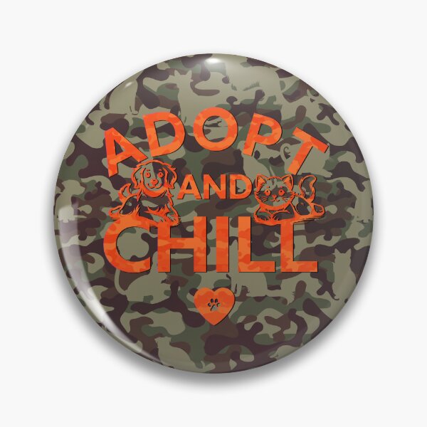 Item preview, Adopt and Chill Camo Green/Orange designed and sold by TammySwarek.