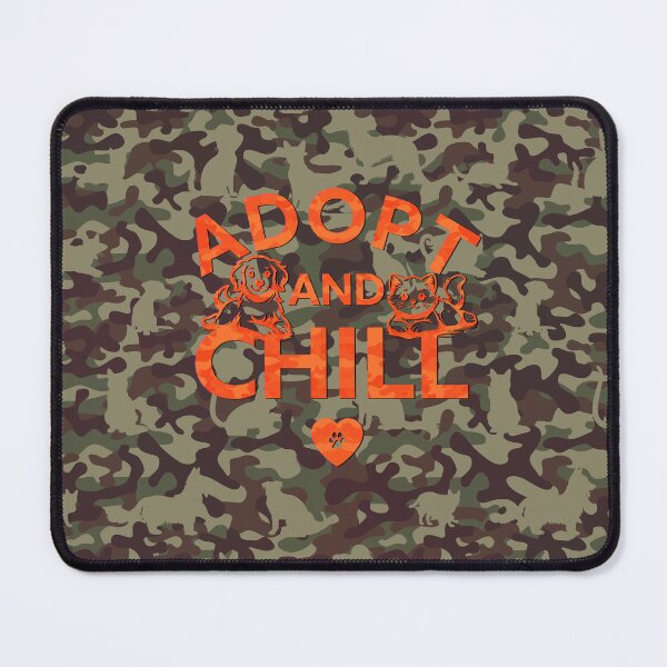 Item preview, Adopt and Chill Camo Green/Orange designed and sold by TammySwarek.