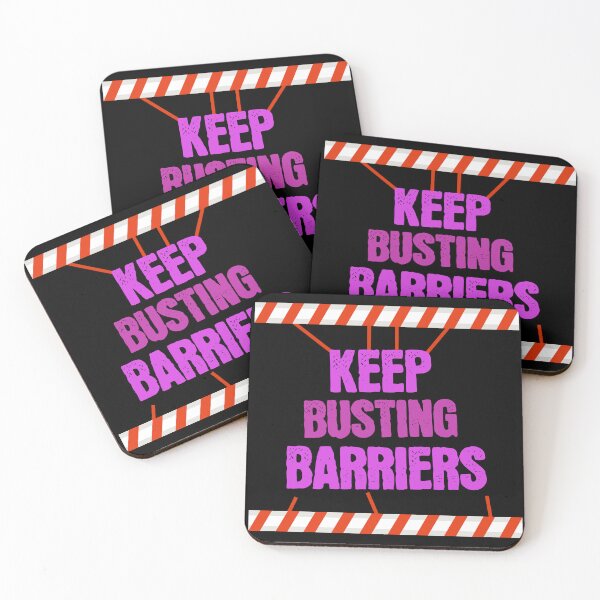 Item preview, Keep Busting Barriers - Motivational Design designed and sold by signshirtz.