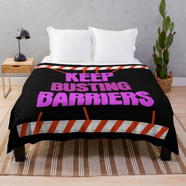 Item preview, Keep Busting Barriers - Motivational Design designed and sold by signshirtz.