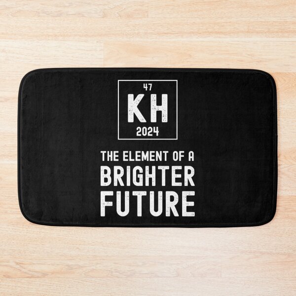 Item preview, Kamala Harris 2024 Election KH The Element of a Brighter Future, Kamala Harris for 47 th President designed and sold by thegiftedadult.
