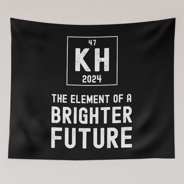 Item preview, Kamala Harris 2024 Election KH The Element of a Brighter Future, Kamala Harris for 47 th President designed and sold by thegiftedadult.