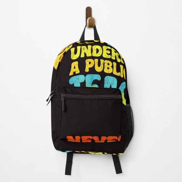 Item preview, Never underestimate a public school teacher designed and sold by J-C-K-C.