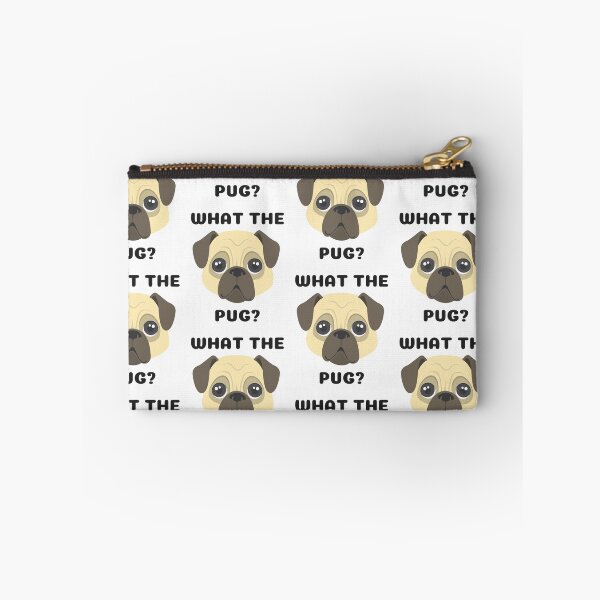 Item preview, What the Pug  designed and sold by Hustlercredo.