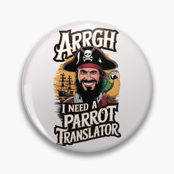 Item preview, Talk Like A Pirate Day Arrgh I Need A Parrot tlapd designed and sold by ZeptepiTrends.