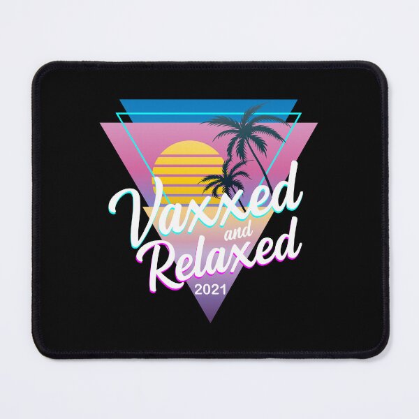 Item preview, Vaxxed And Relaxed Aesthetic Vaporwave Design designed and sold by PNGShop.