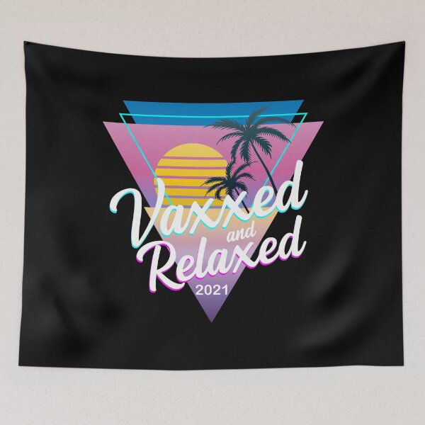 Item preview, Vaxxed And Relaxed Aesthetic Vaporwave Design designed and sold by PNGShop.