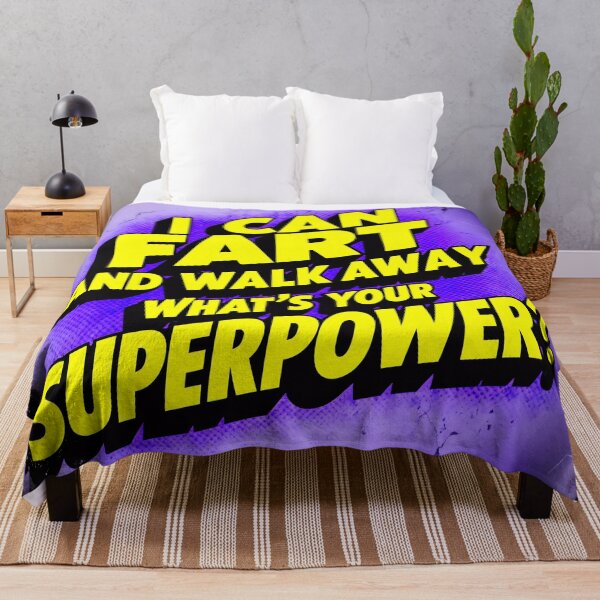 Item preview, I Can Fart And Walk Away What's Your Superpower? Funny Joke designed and sold by TheArtOfPat.