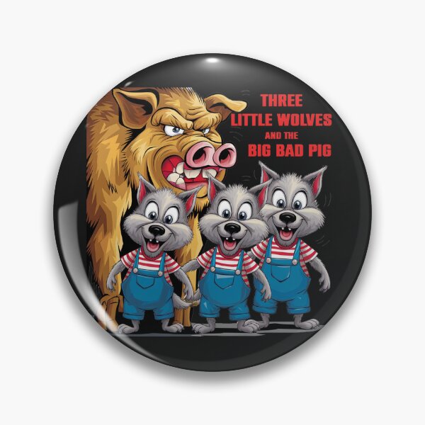 Item preview, Funny Three Little Wolves and Big Bad Pig Satire designed and sold by Nature's Fancy.