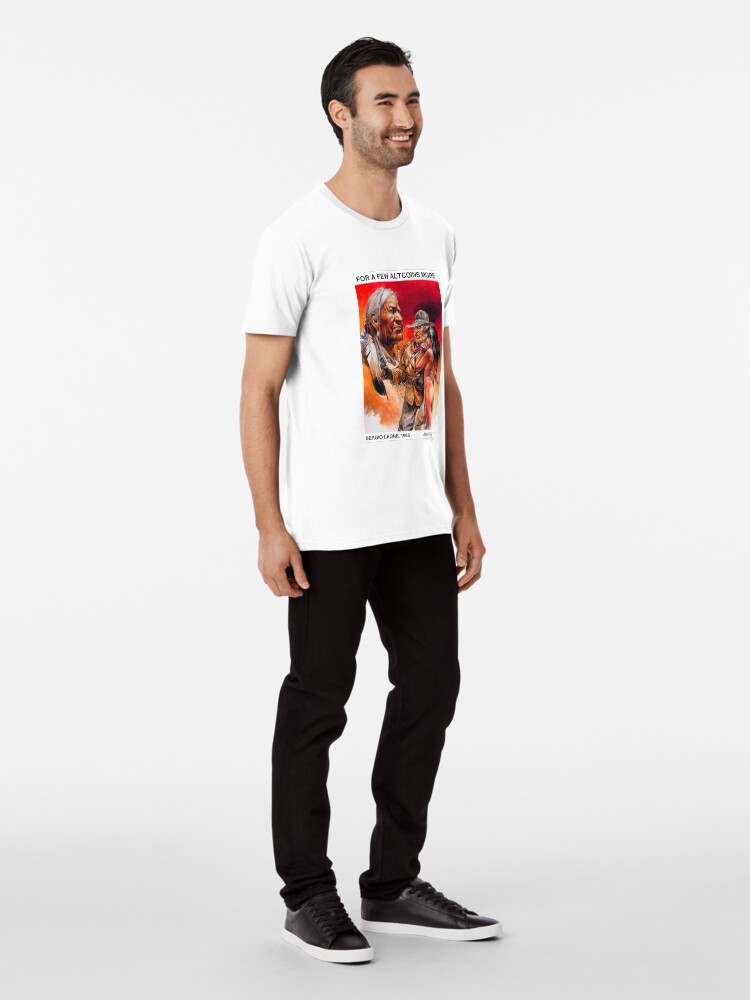 Alternate view of FOR A FEW ALTCOINS MORE, SERGIO LEONE, 1965 Premium T-Shirt