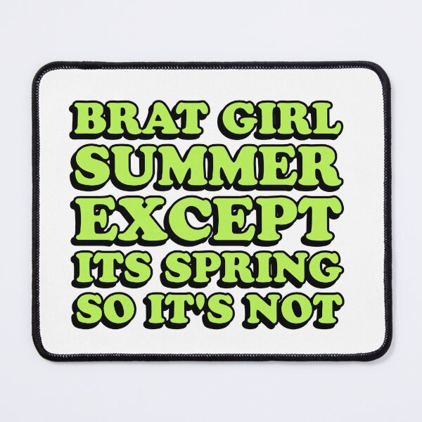 Item preview, brat summer except it's spring so its not designed and sold by wordswithfonts.