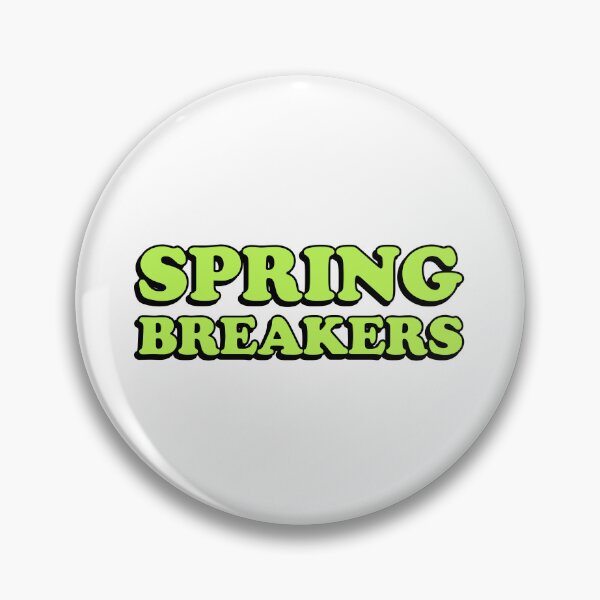 Item preview, spring breakers designed and sold by wordswithfonts.