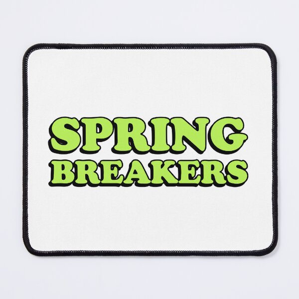Item preview, spring breakers designed and sold by wordswithfonts.