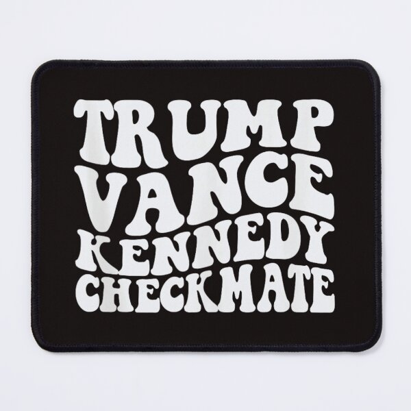 Item preview, Trump vance Kennedy checkmate designed and sold by LOLANeshop.