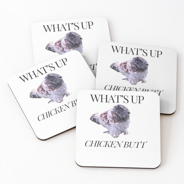 Item preview, What’s up chicken butt.  designed and sold by Sarahmitchell95.
