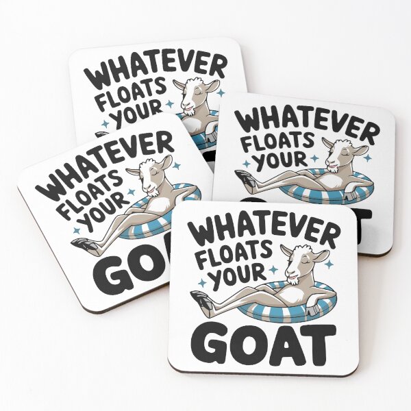 Item preview, Whatever Floats Your Goat! Funny Goat Pun designed and sold by PMCreative.
