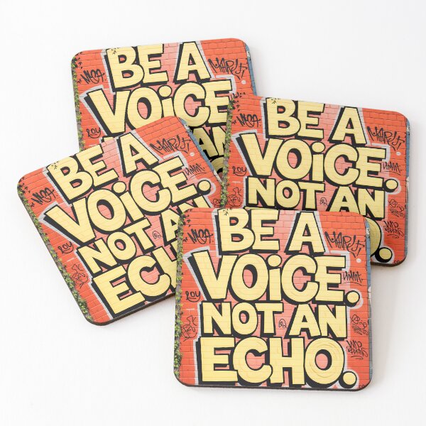 Item preview, Be A Voice Not An Echo Positive Motivational Quote designed and sold by TheArtOfPat.