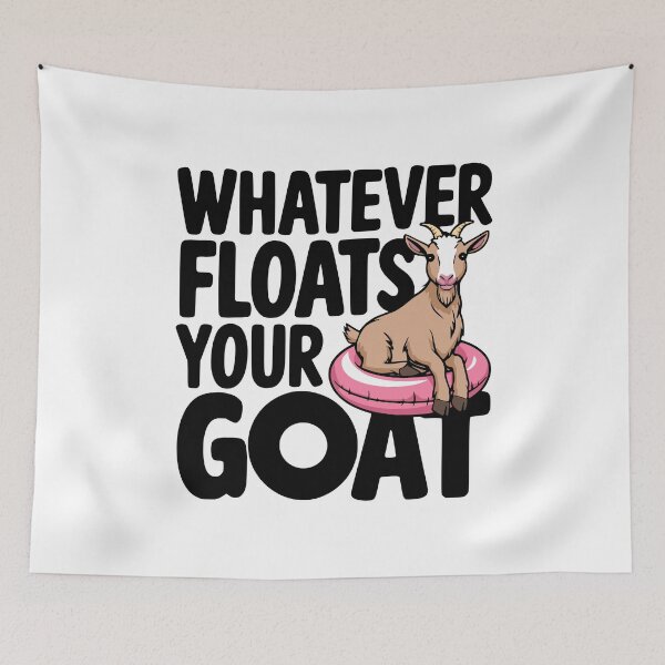 Item preview, Whatever Floats Your Goat! Cute Goat Pun designed and sold by PMCreative.
